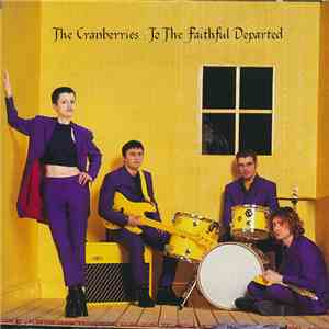 The Cranberries - To The Faithful Departed