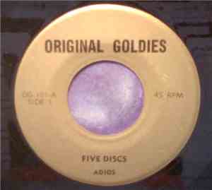 The Five Discs / The Elegants - Adios / Little Boy Blue