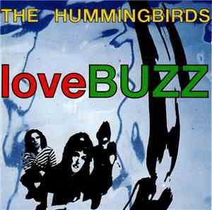 The Hummingbirds - Lovebuzz
