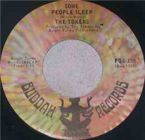 The Tokens - Some People Sleep / Don't Worry Baby