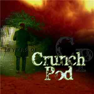 Thlaaflaa - 18 Years Of Crunch Pod