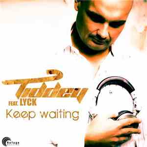 Tiddey Feat. Lyck - Keep Waiting