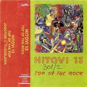 Various - Hitovi 13: Top Of The Rock