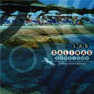 Various - Las Salinas Sessions - Jockey Club Salinas