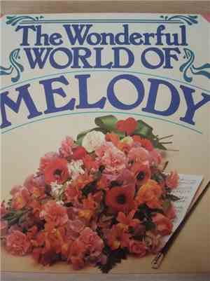Various - The Wonderful World of Melody