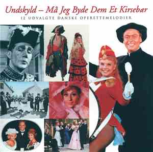 Various - Undskyld - Må Jeg Byde Dem Et Kirsebær