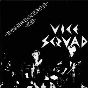 Vice Squad - Resurrection EP