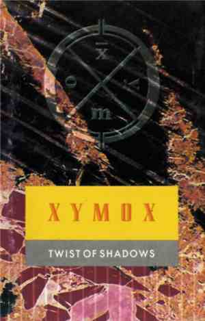 Xymox - Twist Of Shadows