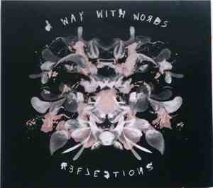 A Way With Words - Reflections