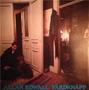 Allan Edwall - Färdknäpp