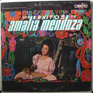 Amalia Mendoza - Los Exitos De Amalia Mendoza