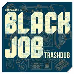 Blackjob - Trashdub