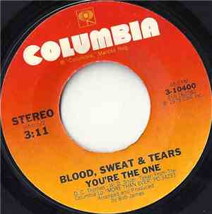 Blood, Sweat & Tears - You're The One / Heavy Blue