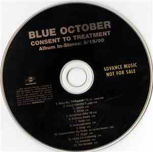 Blue October  - Consent To Treatment