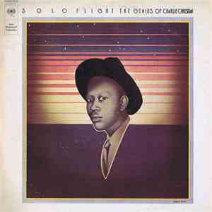Charlie Christian - Solo Flight - The Genius Of Charlie Christian