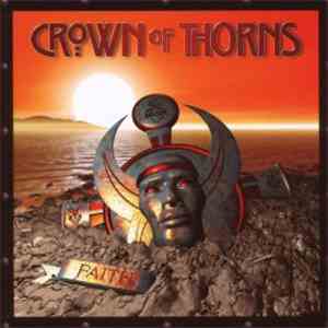 Crown Of Thorns  - Faith