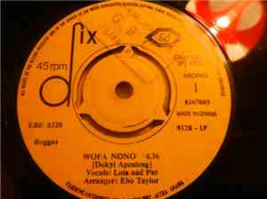 Ebo Taylor - WofA Nono / Jesus Keepeth My Soul / Nkebo Baya