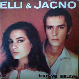 Elli & Jacno - Tout Va Sauter