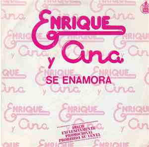 Enrique Y Ana - Se Enamora