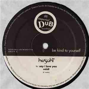 Hesohï - Say I Love You