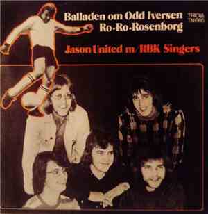 Jason United m/RBK Singers - Balladen Om Odd Iversen