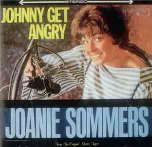 Joanie Sommers - Johnny Get Angry
