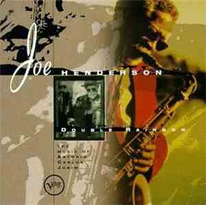 Joe Henderson - Double Rainbow - The Music Of Carlos Jobim