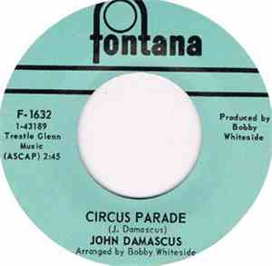 John Damascus - Circus Parade / Been Happening