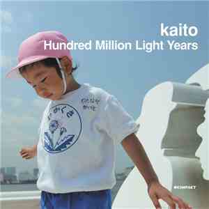 Kaito - Hundred Million Light Years 1