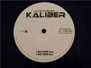 Kaliber  - Don't Know