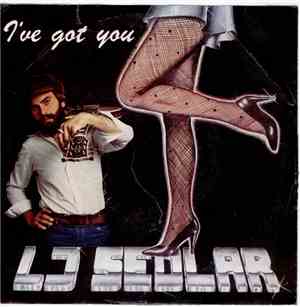L J Sedlar - I've Got You