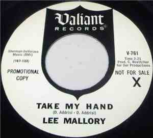 Lee Mallory - Take My Hand / The Love Song