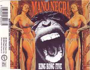 Mano Negra - King Kong Five