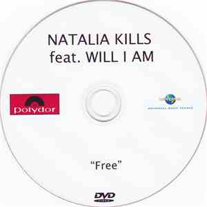 Natalia Kills Feat. Will I Am - Free