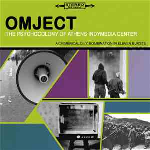 Omject - The Psychocolony Of Athens Indymedia Center
