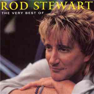 Rod Stewart - The Very Best Of Rod Stewart