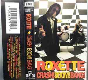 Roxette - Crash! Boom! Bang!