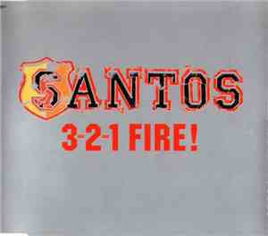 Santos - 3-2-1 Fire!