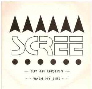 Scree  - Buy An Emotion/Wash My Sins