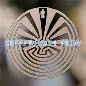 Steve Roach - Now