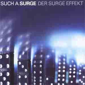 Such A Surge - Der Surge Effekt