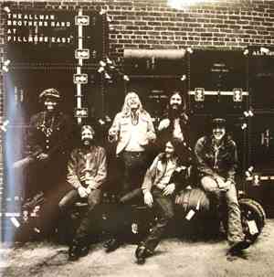 The Allman Brothers Band - The Allman Brothers Band At Fillmore East