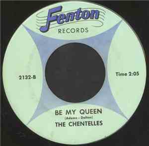 The Chentelles - Time / Be My Queen