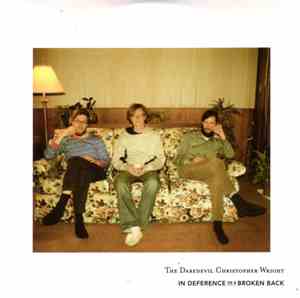 The Daredevil Christopher Wright - In Deference To A Broken Back