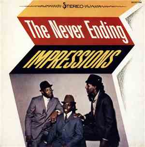 The Impressions - The Never Ending Impressions