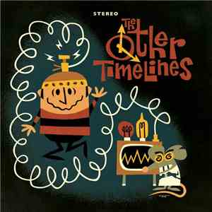 The Other Timelines - The Other Timelines EP