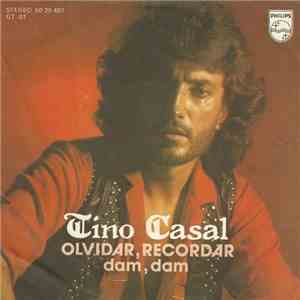 Tino Casal - Olvidar, Recordar