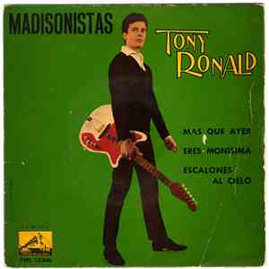 Tony Ronald - Madisonistas