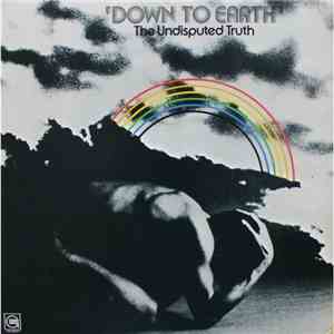 Undisputed Truth, The - Down To Earth