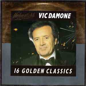 Vic Damone - Unforgettable (16 Golden Classics)